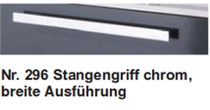 Nr. 296 Stangengriff chrom, breite Ausführung