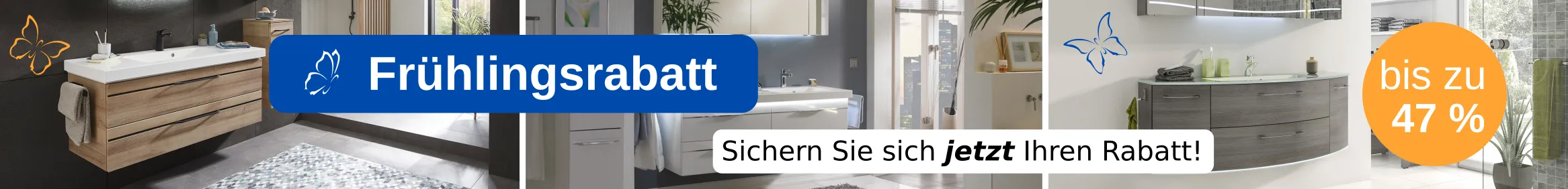 Frühlingsrabatt - Jetzt bis zu 46% Rabbat sichern!