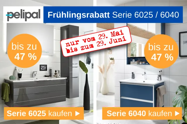 Frühlingsrabatt - Jetz bis zu 47% Rabatt sichern auf die Pelipal Serien 6025 und 6040!